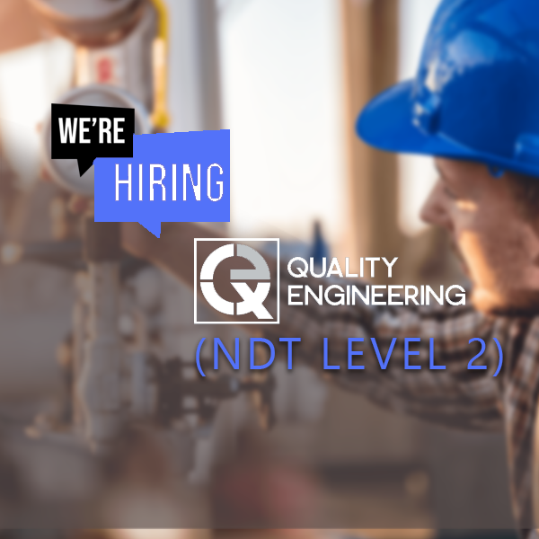 Quality Engineer (NDT Level 2)