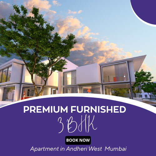 Premium Furnished 3 BHK Apartment in Andheri West Near Metro